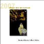 Product Description: Catalog from the Sixth Annual SAMA exhibition, Mosaic Arts International 2007 held in Mesa, AZ. Catalog is in full color and includes statements by the artists about the artworks, technique or motivation in creating the mosaics, as well as jurors' statements and awards.</br> 2007 SAMA Exhibition Catalog