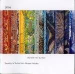 Product Description: Catalog from the Fifth Annual SAMA exhibition, held in Chicago, IL in 2006, Beneath the Surface. Catalog is in full color and includes statements by the artists about the artworks, technique or motivation in creating the mosaics, as well as jurors' statements and awards.</br> 2006 SAMA Exhibition Catalog